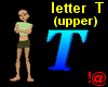 !@ Letter T (upper)