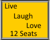 Live Laugh Love 12 P