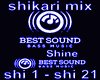 shikari  mix