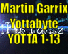 *MartinGarrix Yottabyte*