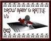 {SCC}DrowBaby & Rattle 2