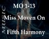 Miss moven on/ Fifth Har