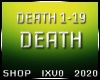 ✘  DEATH 1-19