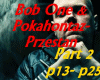Bob One- Przestan Part 2