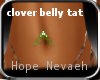 Clover belly tat