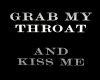 Grab My Throat