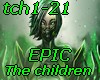 The children-EPIC