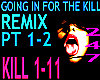 REMIX 4 THE KILL PRT 1-2