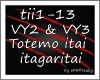 MF~ VY2 & VY 3 - Totemo