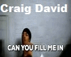 .D. Craig David ME