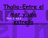 Thalia-Entre el mar y un