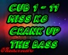 Miss k8 Crank mix
