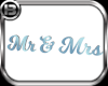 !B! Mr & Mrs Sign