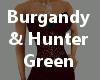 Burgandy & Hunter Green