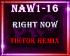 Right Now Remix