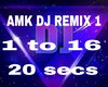 AMK DJ REMIX 1