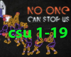 no one cant stop us