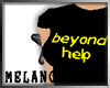 Beyond Help F