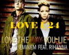 Eminem - Love The Way