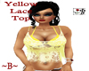 ~B~ Yellow Lace Top 