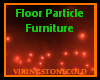 Floor Particle Furniture