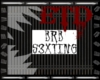 -ETD- BRB S3XTING Sign