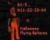 Halloween Flying Spheres