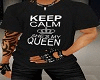 Keep Calm Shes My Queen
