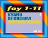 KYANU -  Forever Young
