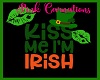Kiss Me I Am Irish