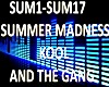 B.F Summer Madness Kool 