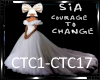*Sia-CourageTo Change