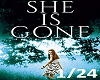 M*She Is Gone1/24