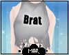 M* Brat Tee