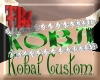 TBz KOBAL -Customized