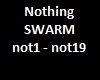 Nothing -SWARM