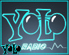 YOLO EVENT SIGN