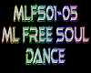 ML Free Soul Dance 5spd