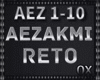 ReTo - Aezakmi