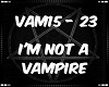 Im Not A Vampire PT2