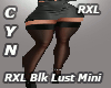 RXL Blk Lust Mini