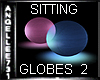 2 SITTING GLOBES
