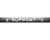I Support *X