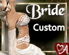 .a Custom Fantasy Bride
