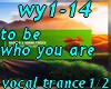 wy1-14 to be who u are1