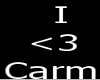 I <3 Carm