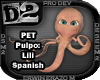 [D2] Pulpo: Lili Spanish