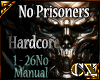 No Prisoners Hardcore