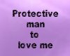 Protective man