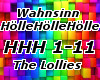 Wahnsinn HolleHolleHolle